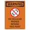 Signmission Safety Sign, OSHA WARNING, 5" Height, No Cellular Phones, Portrait OS-WS-D-35-V-13351 - alternate 1